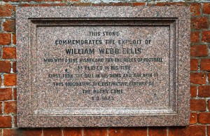 A stone commemorates where William Webb Ellis, ran with the ball